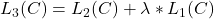 L_3(C) = L_2(C) + \lambda * L_1(C)